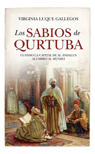 Libro Los Sabios De Qurtuba 