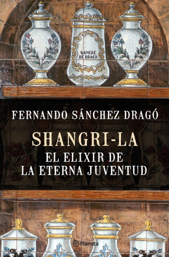 Libro Shangri La El Elixir De La Eterna Juventud