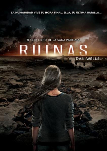 Ruinas - Partials 3 - Dan Wells - Vyr