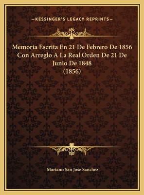 Libro Memoria Escrita En 21 De Febrero De 1856 Con Arregl...