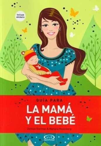 Guia Para La Mama Del Bebe (perpetua) (rustico)