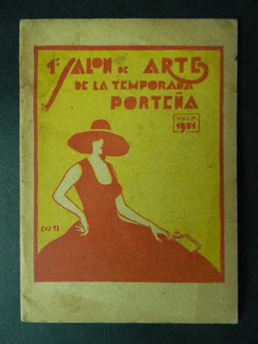 1er Salón Temporada Porteña 1931 Arte Catálogo