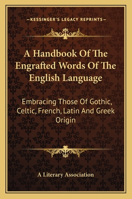 Libro A Handbook Of The Engrafted Words Of The English La...