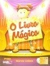 O Livro Mágico - Com Cd De Marcia Lisboa Pela Wak (2011)