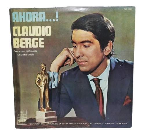 Claudio Berge  Ahora... !, Lp La Cueva Musical, Importado