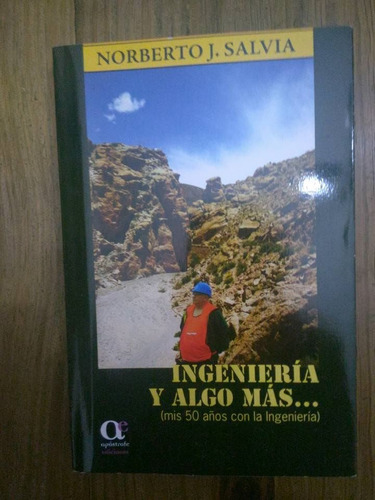 Libro Ingenieria Y Algo Mas De Norberto Salvia (24)