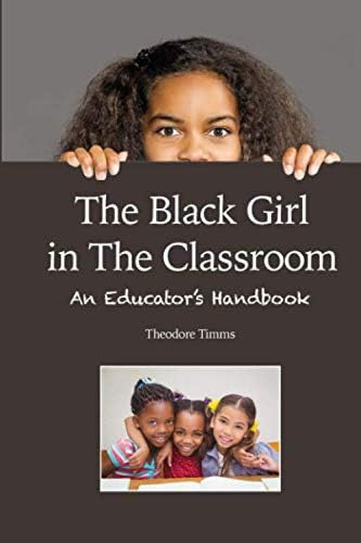 Libro:  The Black Girl In The Classroom