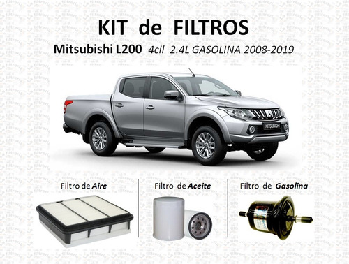 Mitsubishi L200 A Gasolina Kit De Filtros - Hasta 2016