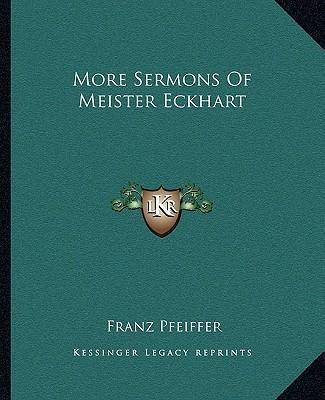 Libro More Sermons Of Meister Eckhart - Franz Pfeiffer