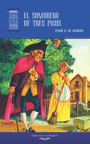 Libro: El Sombrero De Tres Picos: Ilustrado (spanish