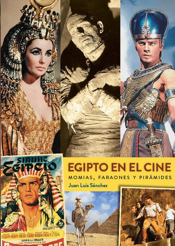 Libro Egipto En El Cine Momias Faraones Y Piramides - Jua...
