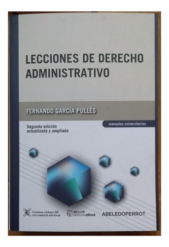 Lecciones De Derecho Administrativo De García Pullés Fernando, Editorial La Ley