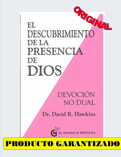 Descubrimiento De La Presencia De Dios, Devolución No Dual