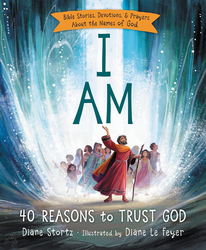 Libro I Am: 40 Reasons To Trust God -inglés