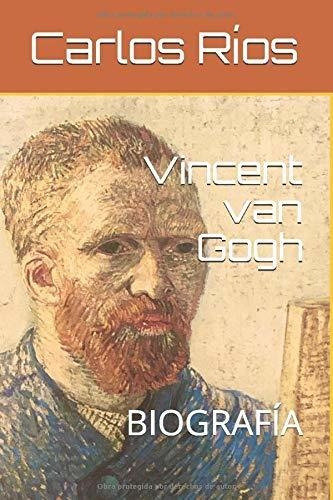 Libro Vincent Van Gogh: Biografía (spanish Edition) Lrf
