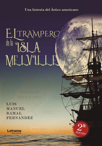 El Trampero De La Isla Melville - Luis Manuel Ramal Ferná...