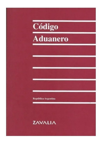 Código Aduanero Zavalia