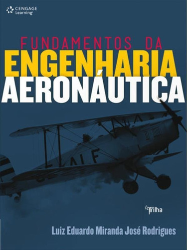 Fundamentos Da Engenharia Aeronáutica