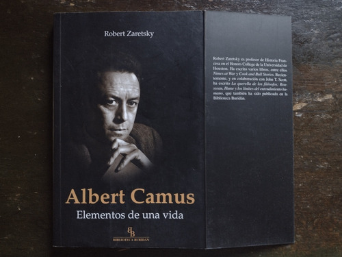 Albert Camus: Elementos De Una Vida De Robert Zaretsky