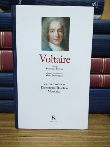 Cartas Filosóficas, Diccionario Filosófico. Voltaire, T Du