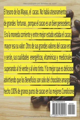 Medicina De Mexico 4: Los Mayas, Cacao, Chocolate Amargo 100