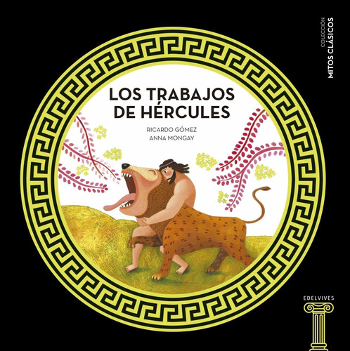 Libro Los Trabajos De Hércules - Gomez, Ricardo