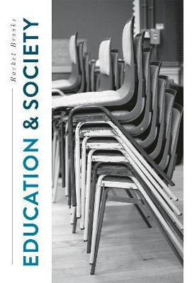 Libro Education And Society: Places, Policies, Processes ...