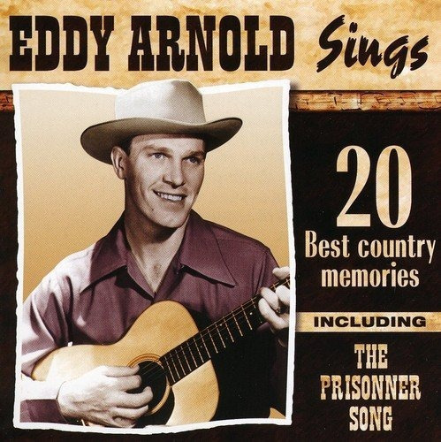 Arnold Eddy Sings 20 Best Country Memories Canada Import Cd