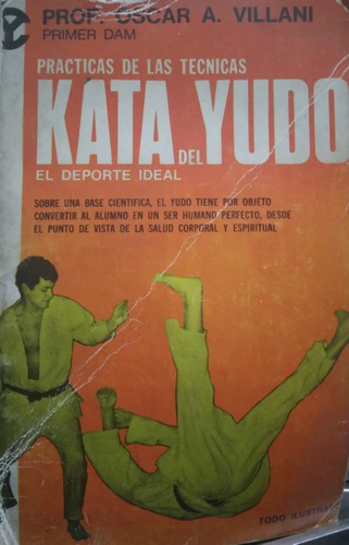 Practicas De Las Tecnicas Kata Del Yudo: El Deporte Ideal