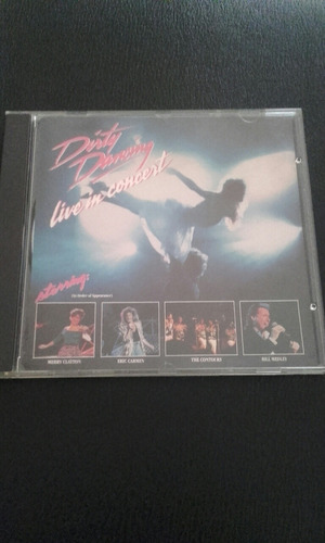 Dirty Dancing Live In Concert Cd Import. Impecable Rareza