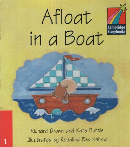 Afloat In Boat - Cambridge Storybooks