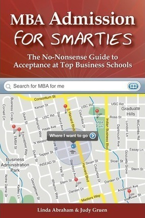 Mba Admission For Smarties - Linda Abraham (paperback)