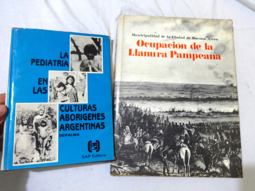 Pediatria Culturas Aborigenes Ocupacion Lote  Libro Antiguo