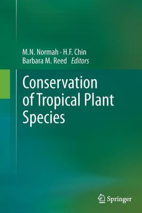 Libro Conservation Of Tropical Plant Species - M. N. Normah