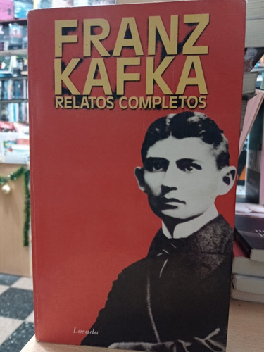 Relatos Completos - Kafka - Losada - Usado - Devoto 