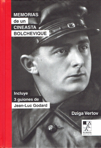 Memorias De Un Cineasta Bolchevique - Vertov, Dziga