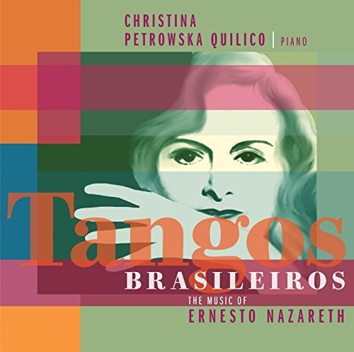 Cd Tangos Brasileiros The Music Of Ernesto Nazareth