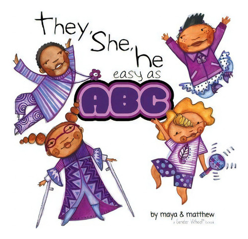 They She He Easy As Abc, De Gonzalez Maya Christina., Vol. 1. Editorial Reflection Press, Tapa Blanda En Inglés
