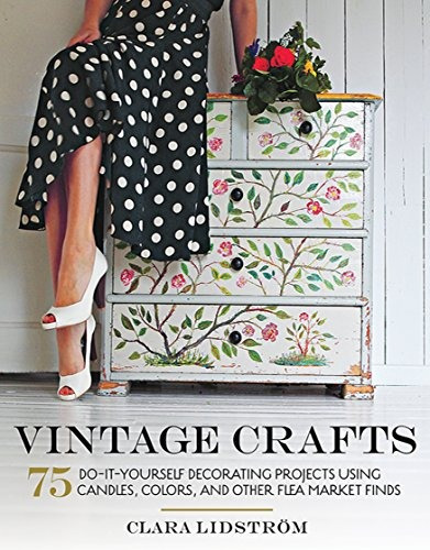Libro Vintage Crafts: 75 Do-it-yourself Decorating Project