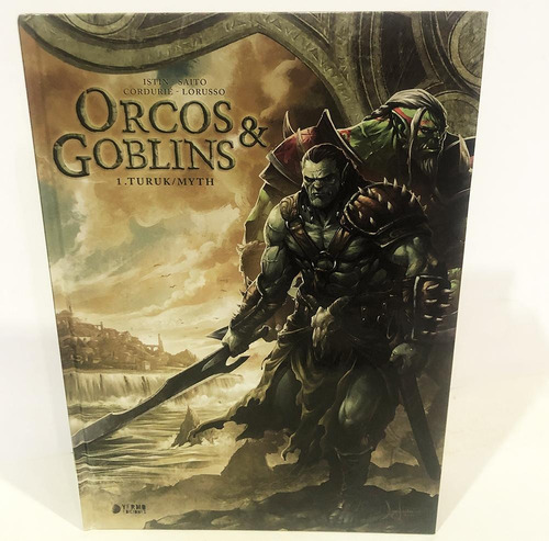 Comic Arran Orcos Y Goblins 01. Turuk/myth