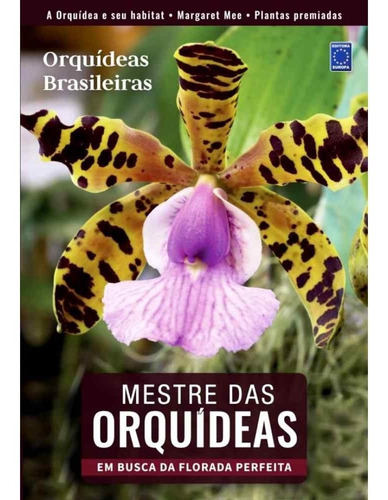 Livro - Mestre Das Orquídeas: Orquídeas Brasileiras Volume 2