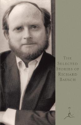 Libro The Selected Stories Of Richard Bausch - Richard Ba...