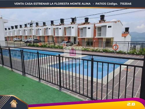 Venta Casa Estrenar Patios La Floresta Monte Alina