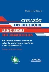 Libro Corazon De Derecha  Discurso De Izquierda De Enrico Ud