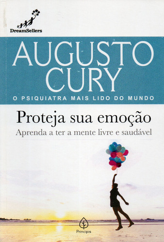 Livro Proteja Sua Emoção - Augusto Cury - Frete Grátis