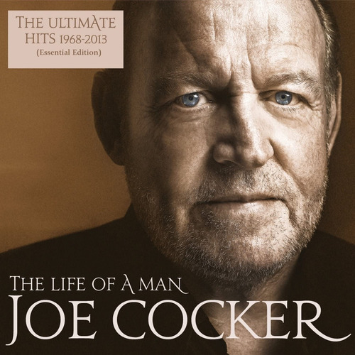 Joe Cocker The Life Of A Man The Ultimate Hits 1968-2013 Lp 