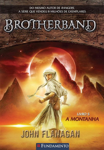 Brotherband 5 - A Montanha - John Flanagan - 12 A 17 Anos