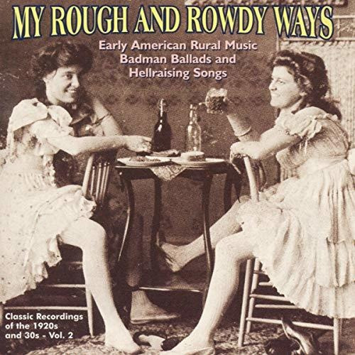 Cd My Rough And Rowdy Ways 2 / Various - Various Artists