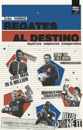 Libro Regates Al Destino Campeones Inesperados Fútbol