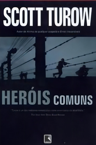 Heróis comuns, de Turow, Scott. Editorial Editora Record Ltda., capa mole em português, 2006